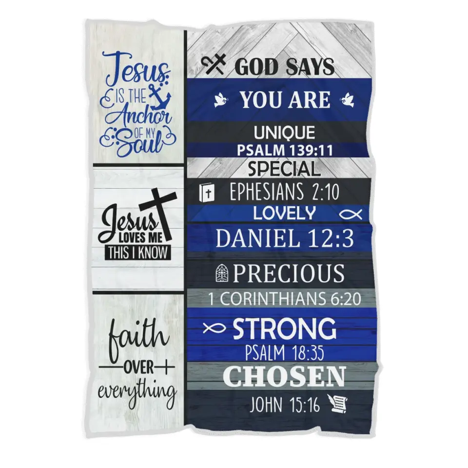 Christian Bible Verses - God Say You Are Unique Special Lovely Strong Chosen - Faith Over Everything - Blanket - Christian Gift for Beloved - Gift for Jesus Lovers - Confirmed in Christ Gifts - 305ICNLNBL597