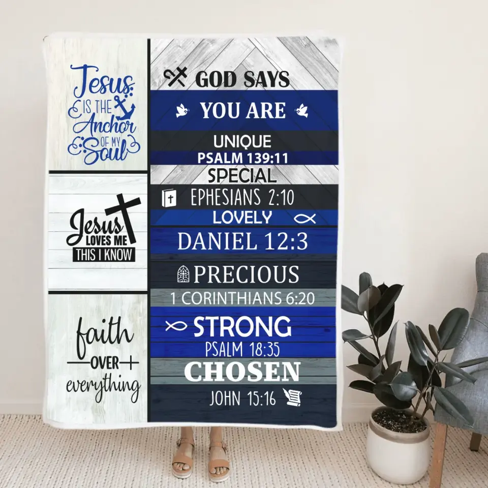 Christian Bible Verses - God Say You Are Unique Special Lovely Strong Chosen - Faith Over Everything - Blanket - Christian Gift for Beloved - Gift for Jesus Lovers - Confirmed in Christ Gifts - 305ICNLNBL597