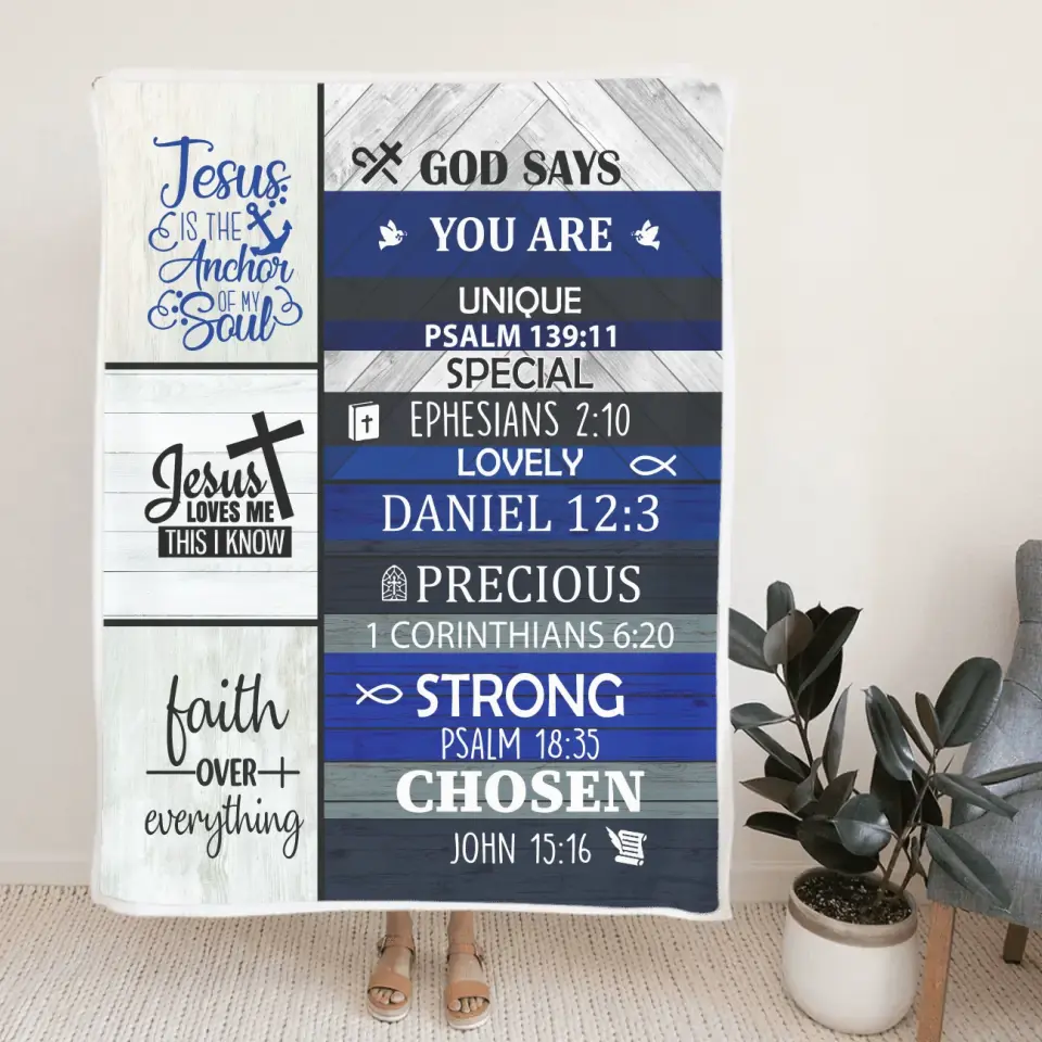 Christian Bible Verses - God Say You Are Unique Special Lovely Strong Chosen - Faith Over Everything - Blanket - Christian Gift for Beloved - Gift for Jesus Lovers - Confirmed in Christ Gifts - 305ICNLNBL597