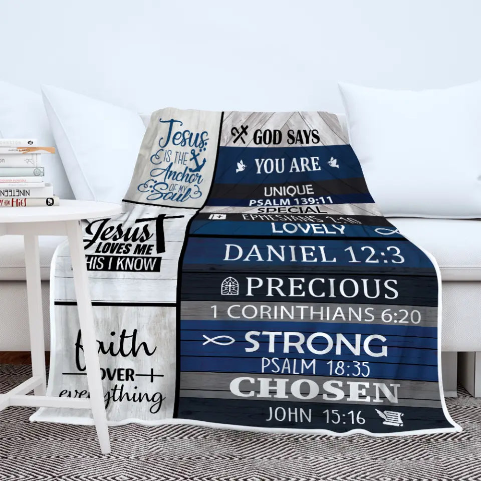 Christian Bible Verses - God Say You Are Unique Special Lovely Strong Chosen - Faith Over Everything - Blanket - Christian Gift for Beloved - Gift for Jesus Lovers - Confirmed in Christ Gifts - 305ICNLNBL597