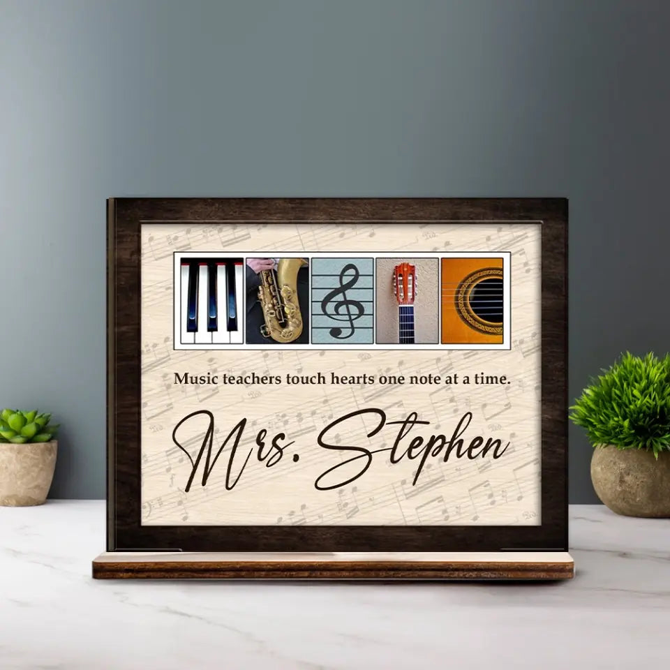 Music Teachers Touch Hearts One Note At A Time - Personalized Wooden/Acrylic Plaque - Best Gift For Music Teacher - Music Instruments - Gift For Him/Her On Anniversary - 305ICNNPWP645