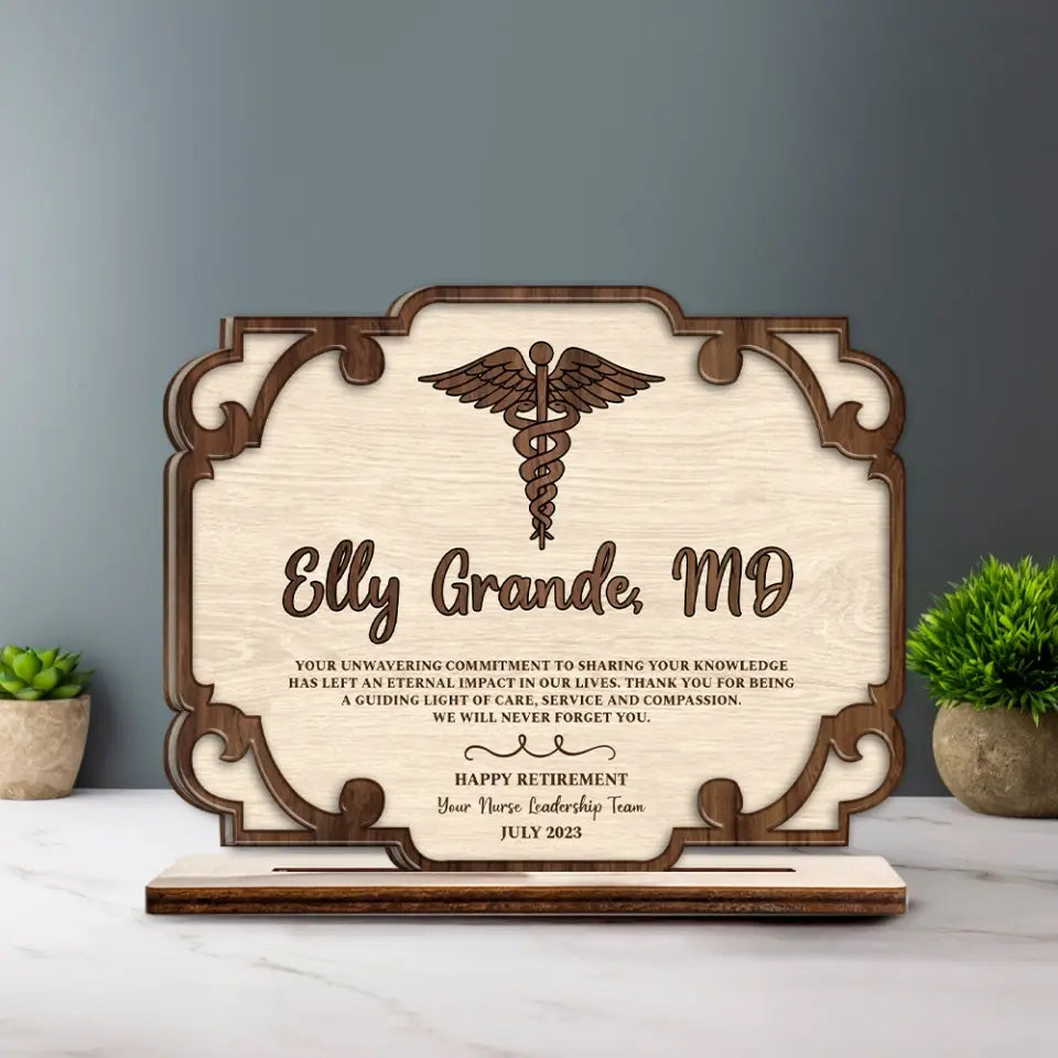 Your Unwavering Commitment To Sharing Your Knowledge - Personalized Acrylic/Wooden Plaque - Thank You Gift For Doctors - Graduation Gift For Him/Her - Retirement Gift For Co-worker - 305ICNNPWP657