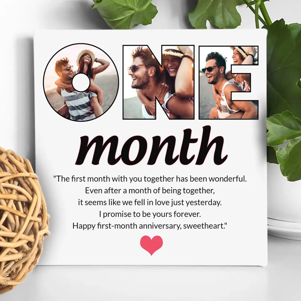 The First Month With You Together Has Been Wonderful - Personalized Canvas - 1 Month Anniversary Gift For Couple