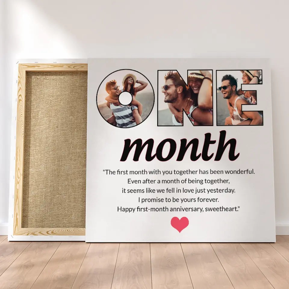The First Month With You Together Has Been Wonderful - Personalized Canvas - 1 Month Anniversary Gift For Couple