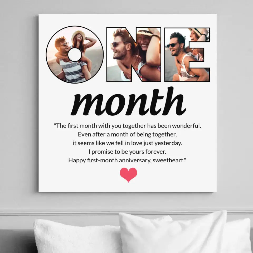 The First Month With You Together Has Been Wonderful - Personalized Canvas - 1 Month Anniversary Gift For Couple