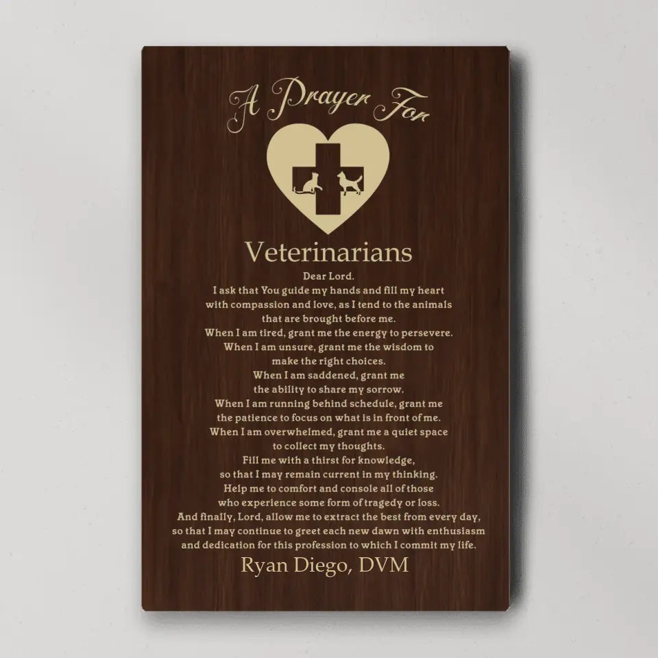 A Prayer For Veterinarians - Personalized Canvas/Poster - Best Gift for Veterinarians - Confirmation Gift For Him/Her For Co-worker - Anniversary Gift - 305IHPNPCA607