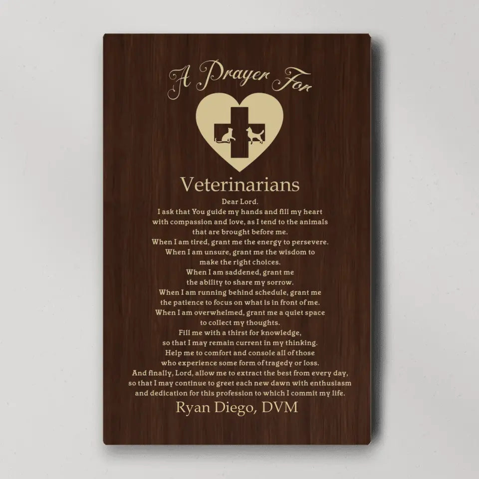 A Prayer For Veterinarians Quote About Confirmation - Custom Canvas Poster - Anniversary Gift For Coworkers