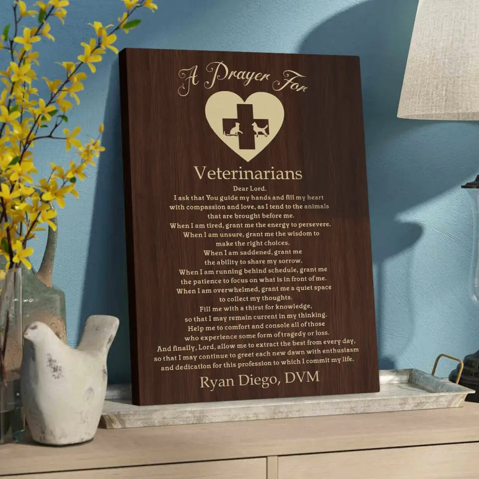 A Prayer For Veterinarians Quote About Confirmation - Custom Canvas Poster - Anniversary Gift For Coworkers