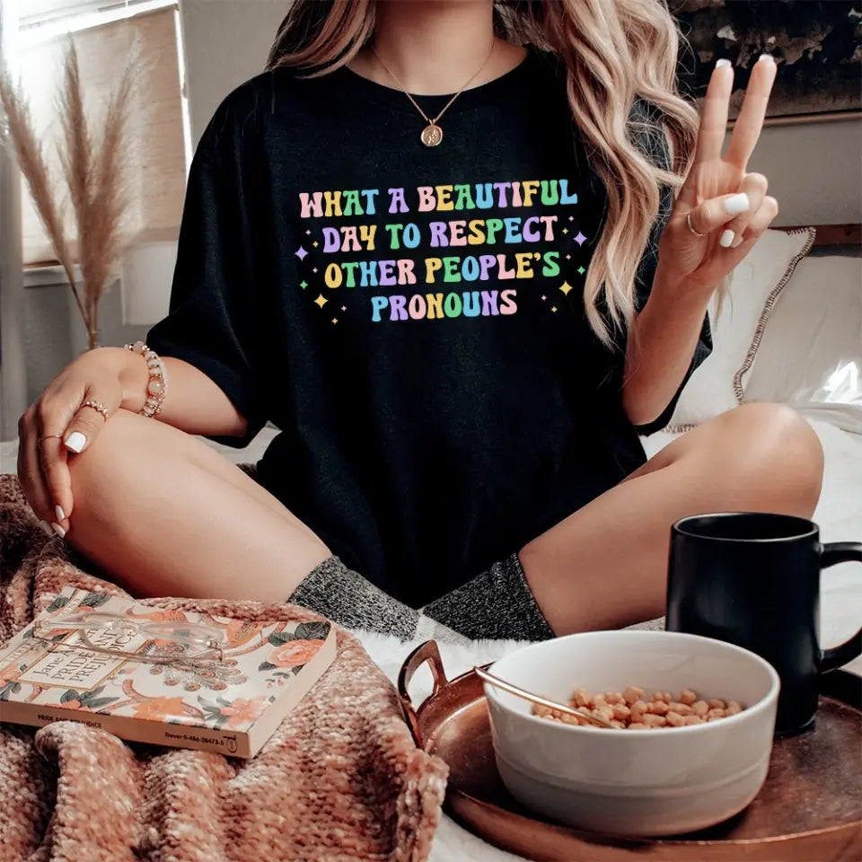 What A Beautiful Day Tshirt LGBT Gift
