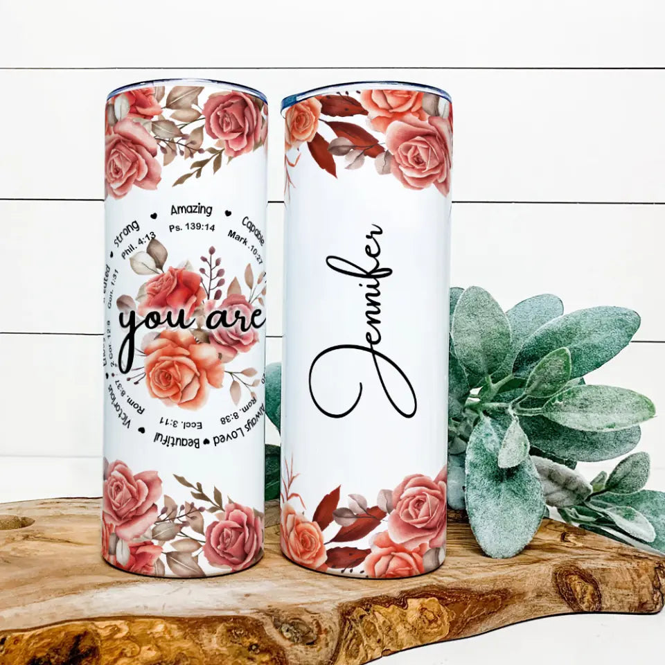 You Are Amazing Strong Capable - Custom Name Skinny Tumbler - Gift For Children Her | 306IHPLNTU656