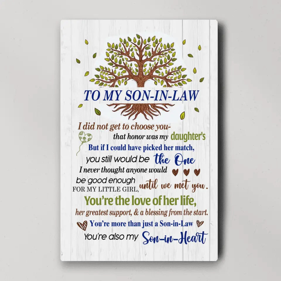To My Son-In-Law, I Did Not Get Choose You - Special Poster/Canvas - Gift For Son-In-Law