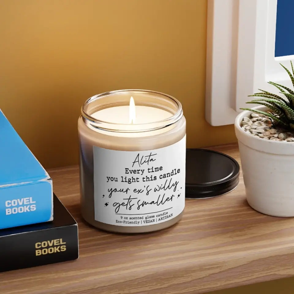 Everytime You Light This Candle Personalized Scented Candle Gift For Female Friends