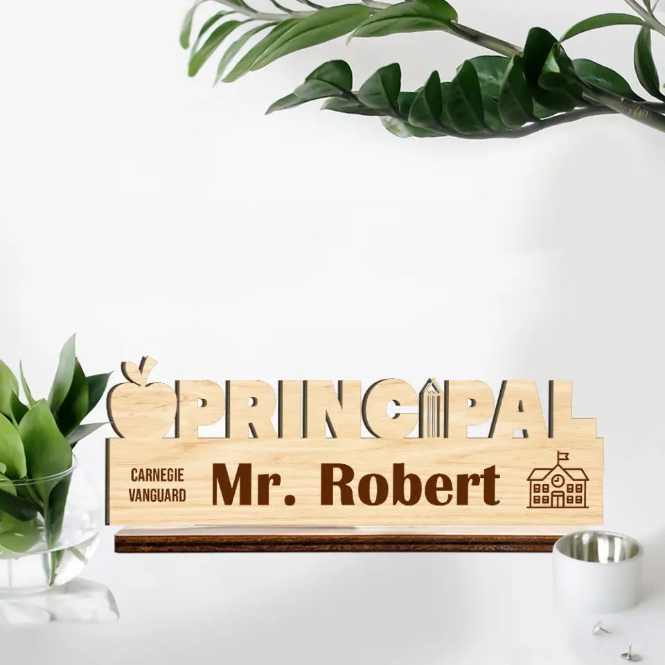 Desk Name Sign School Principal Name - Wooden Plaque - Gift for School Principal | 306IHPLNWP796