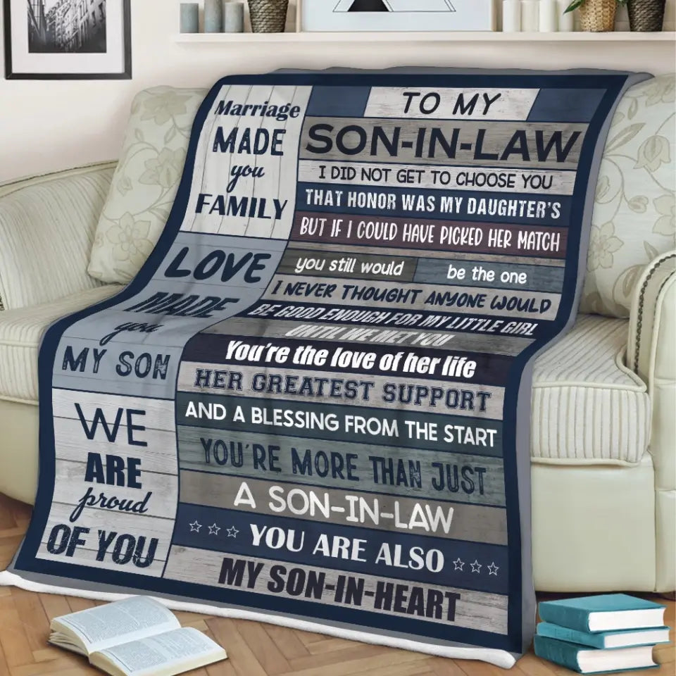 To My Son-in-law Marriage Made You Family - Fleece Blanket - Gift For Son-in-law | 307IHPLNBL828