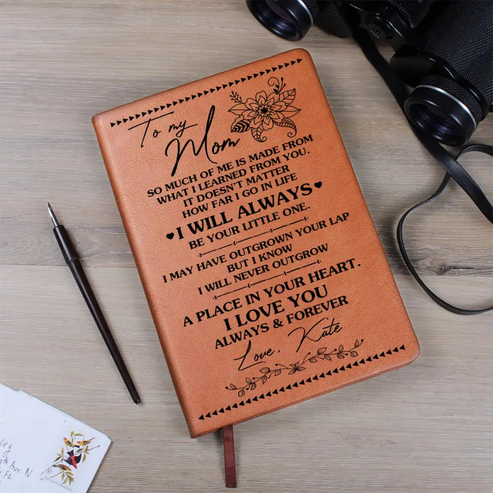 To My Mom Graphic Leather Journal Gift For Mom