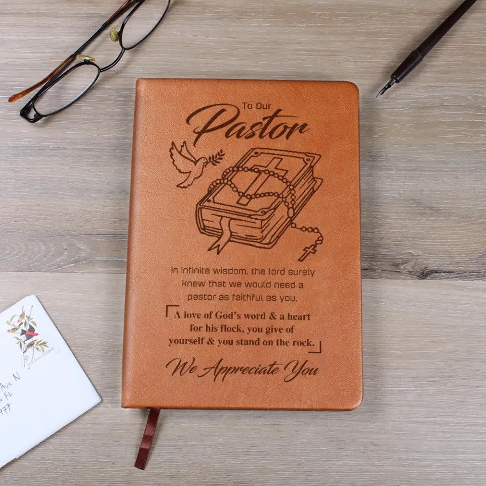 We Appreciate Our Pastor - Personalized Graphic Leather Journal - Pastor Gift