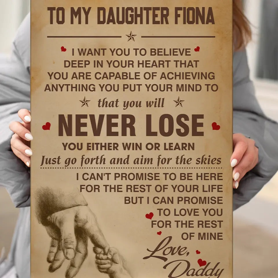 You Will Never Lose Custom Canvas Poster Birthday Gift For Daughter For Son