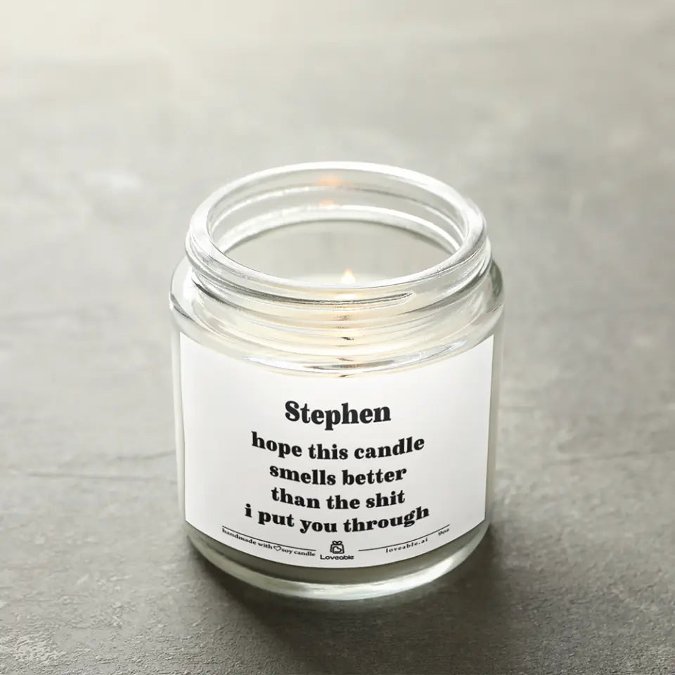 Hope This Smells Better - Personalized Scented Candle - Funny Gift For Friends | 306IHPLNSC751