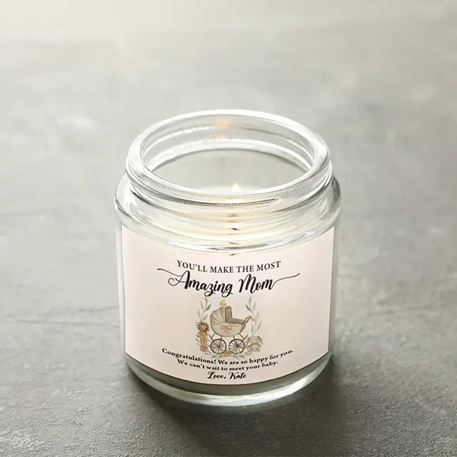 You&#39;ll Make The Most Amazing Mom - Personalized Scented Soy Candle - Gift For Pregnant Mom