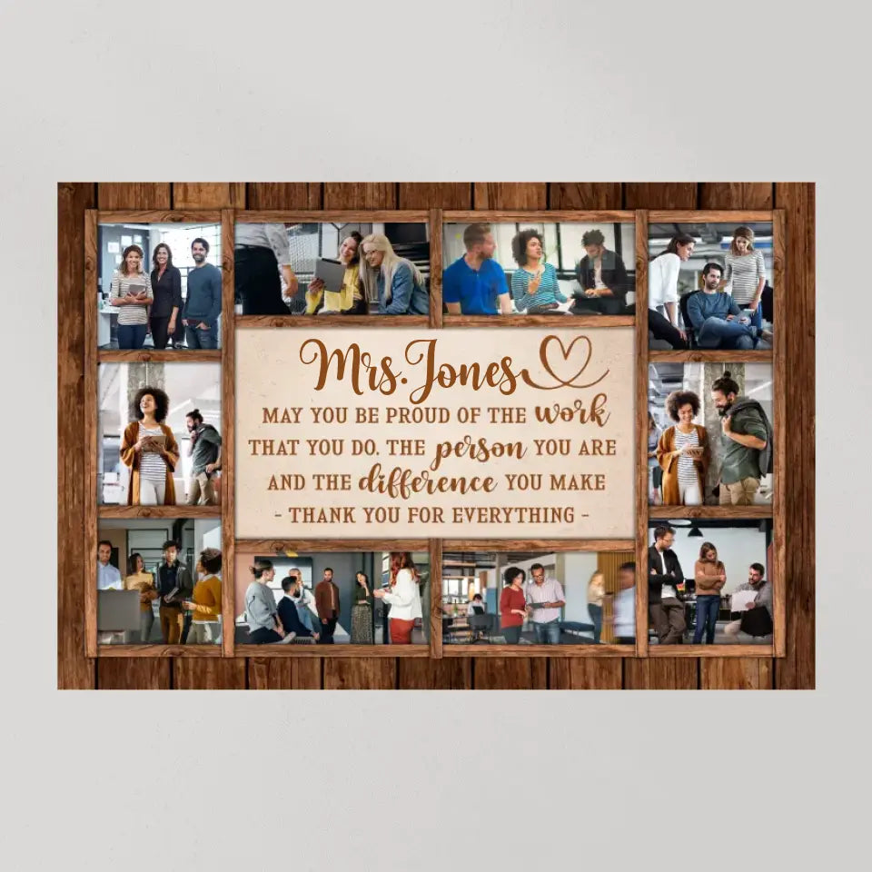 May You Be Proud Of The Work You Do - Personalized Canvas - Gift For Teacher Retirement | 308IHPNPCA893