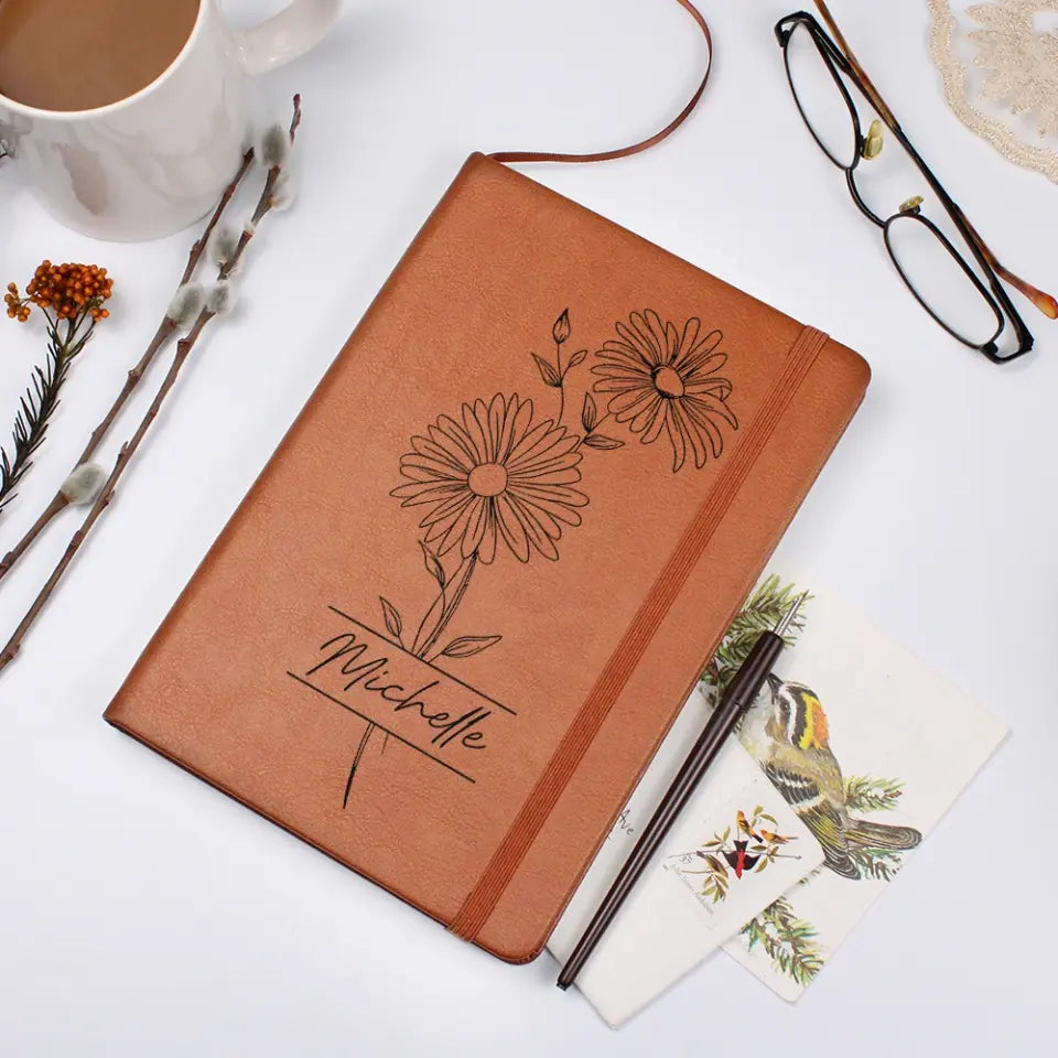 Birth Month Flowers - Custom Leather Journal - Personalized Journals with Names - Birthday Gifts for Her