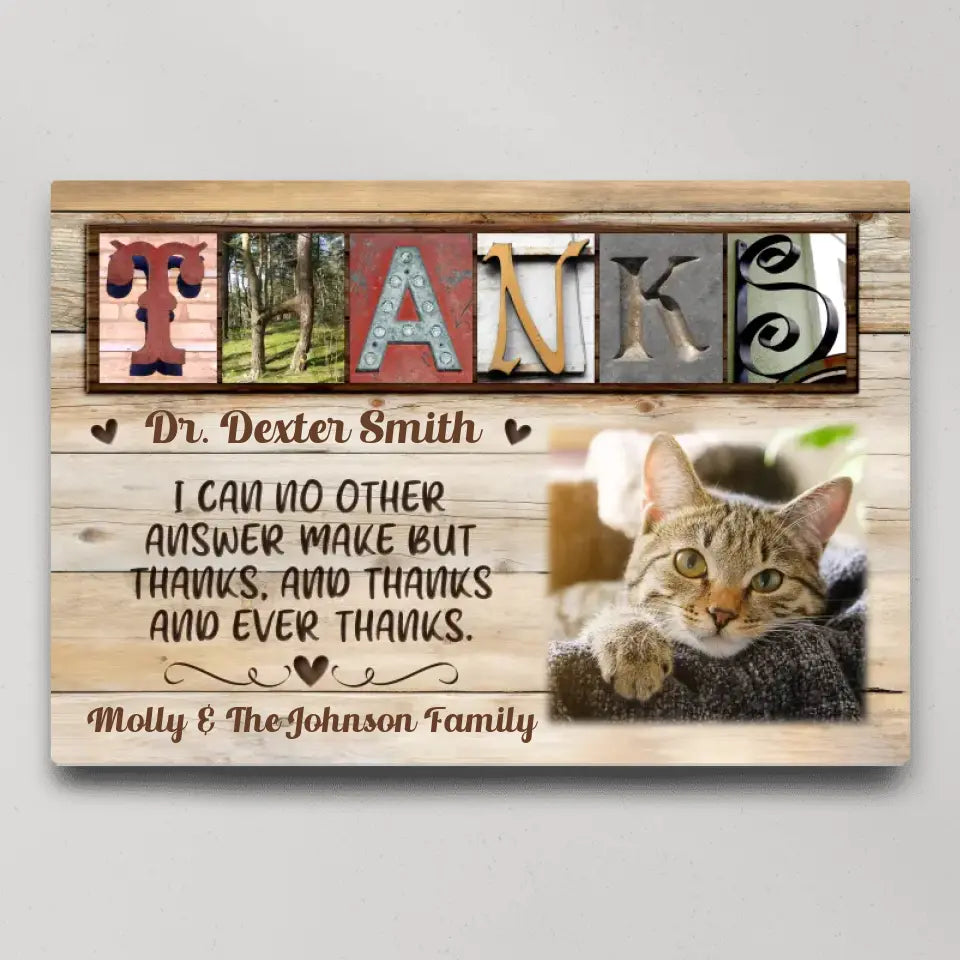 I Can No Other Answer Make But Thanks - Personalized Canvas Poster - Thank You Doctor Gift | 307IHPBNCA682