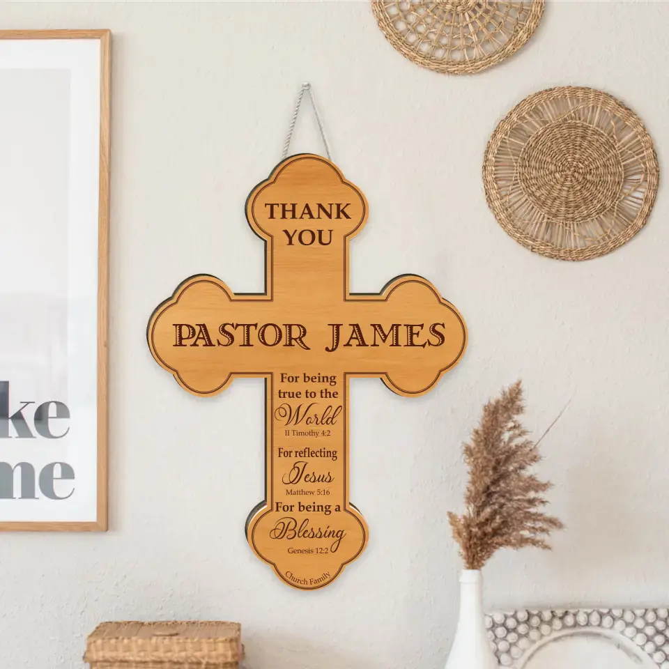 Thank You Pastor For Being True To The World Wooden Sign