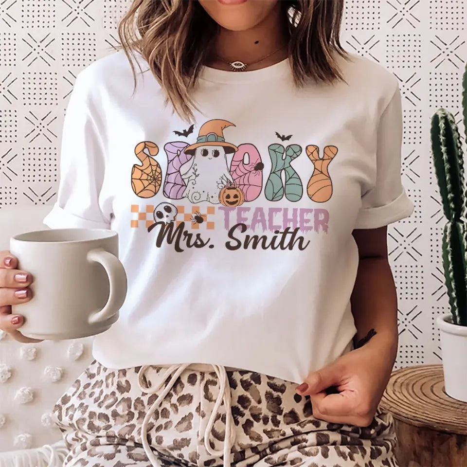 Spooky Teacher - Custom Name Shirt Sweatshirt - Halloween Gift For Teacher | 308IHPNPTS966