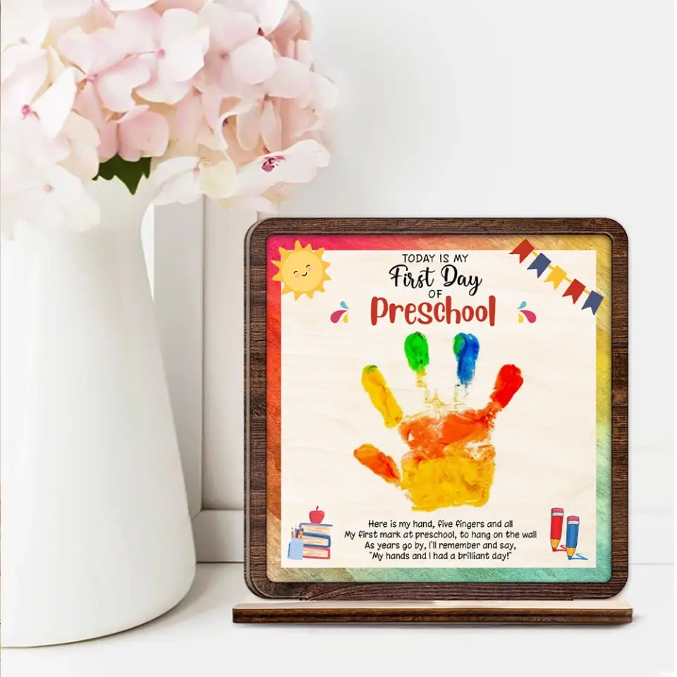 Today Is My First Day Of School - Custom Shape Wooden Plaque - First Day Of School Gift | 308IHPNPWP930