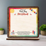 Today Is My First Day Of School - Custom Shape Wooden Plaque - First Day Of School Gift | 308IHPNPWP930