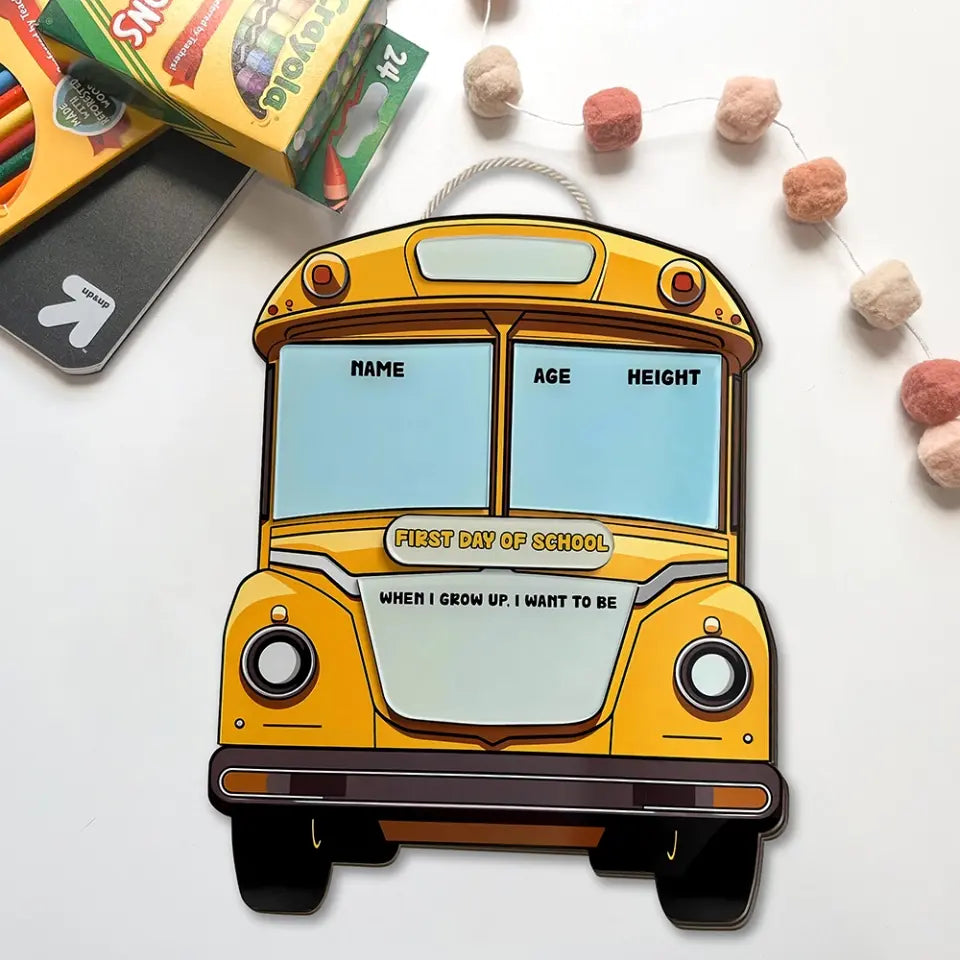 Handwriting First Day Of School - Bus-shaped Wooden Sign - Gift For Kids Children