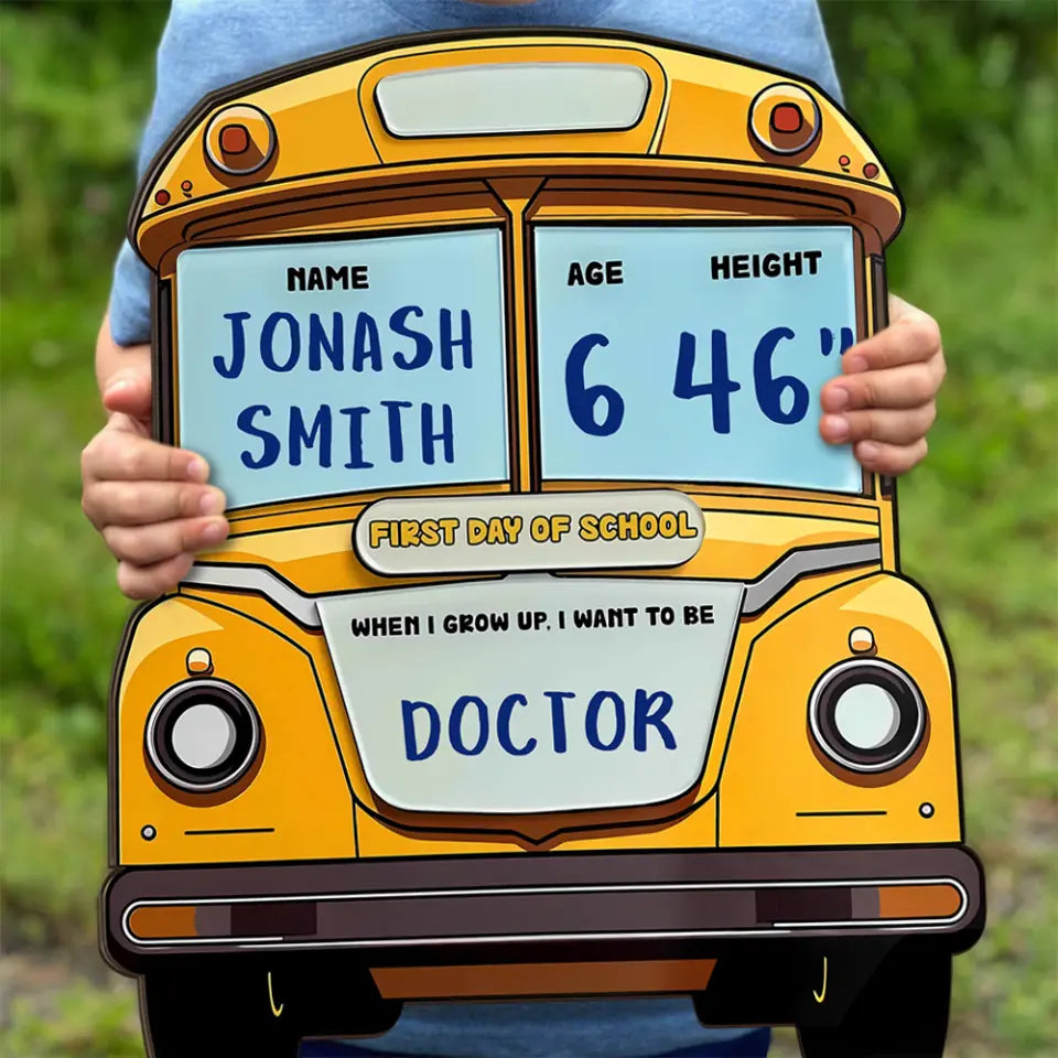 Handwriting First Day Of School - Bus-shaped Wooden Sign - Gift For Kids Children