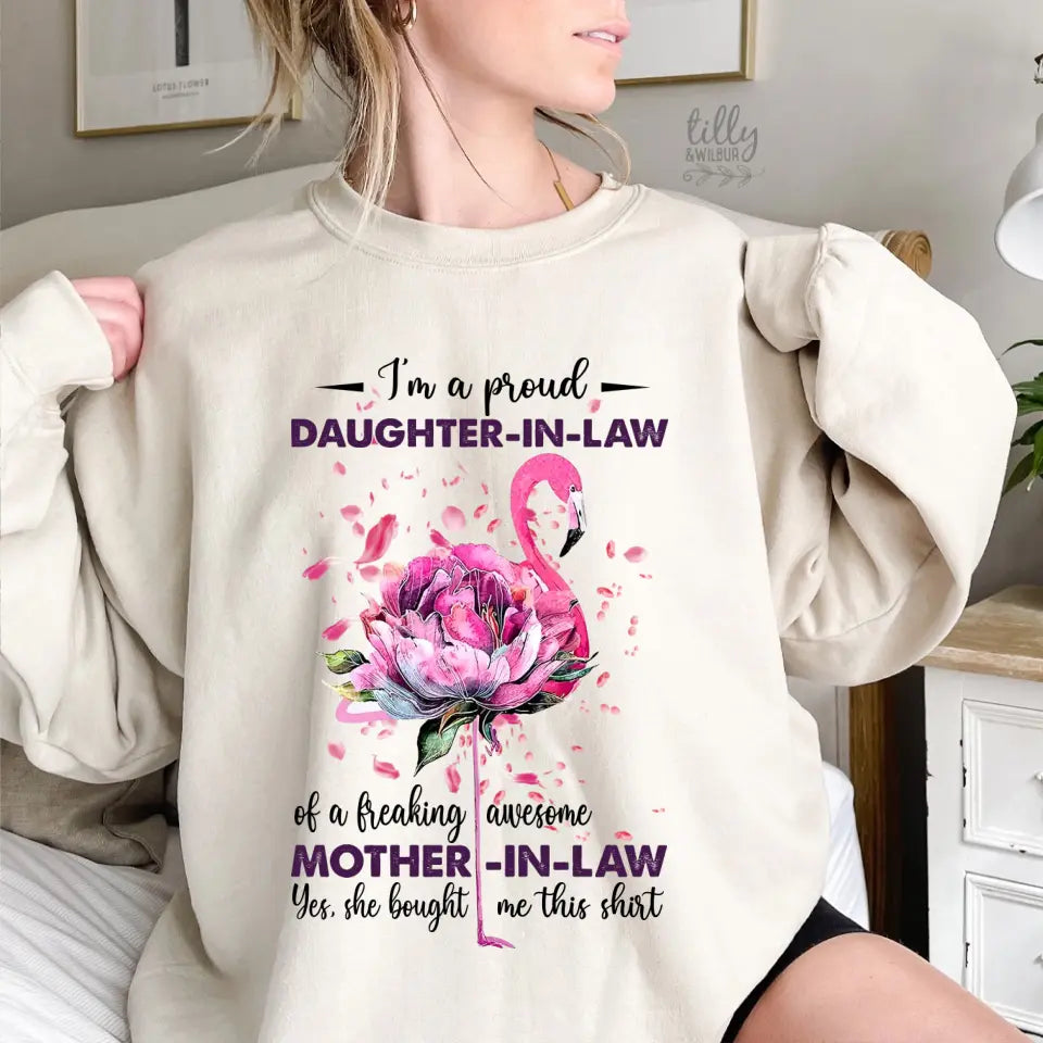 I'm A Proud Daughter-in-law - Sweatshirt Shirt - Gift For Daughter-in-law | 308IHPNPTS993
