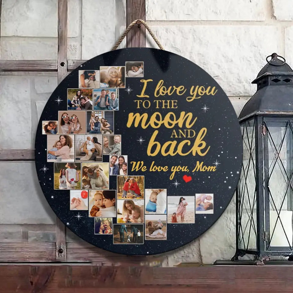 Couple Wooden Sign Love You to The Moon and Back, Custom Moon Shape Round Wood Sign, Personalized Collage Photos Gift