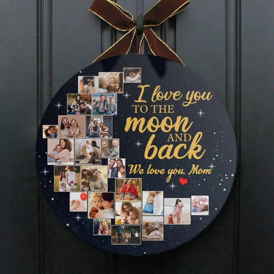 Couple Wooden Sign Love You to The Moon and Back, Custom Moon Shape Round Wood Sign, Personalized Collage Photos Gift