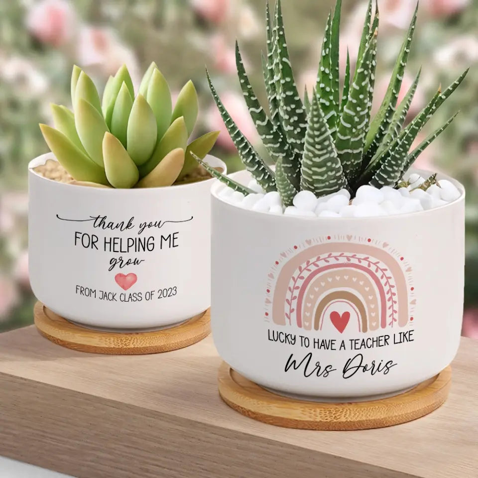 Lucky To Have A Teacher Like You - Personalized Ceramic Plant Pot - Gift For Teacher | 306IHPBNPO750