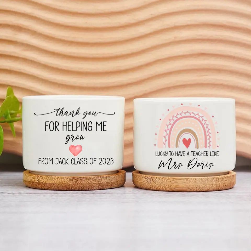 Lucky To Have A Teacher Like You - Personalized Ceramic Plant Pot - Gift For Teacher | 306IHPBNPO750