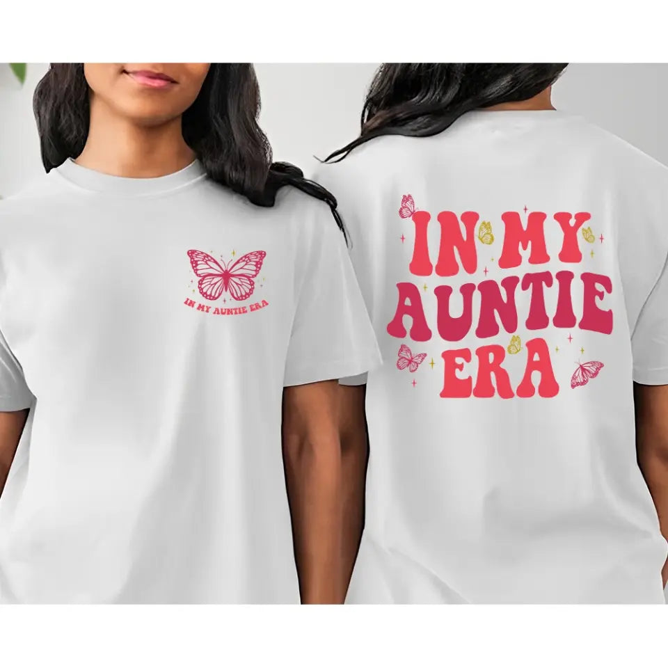 In My Auntie Era - T-shirt Two Sides - Gift For Aunt