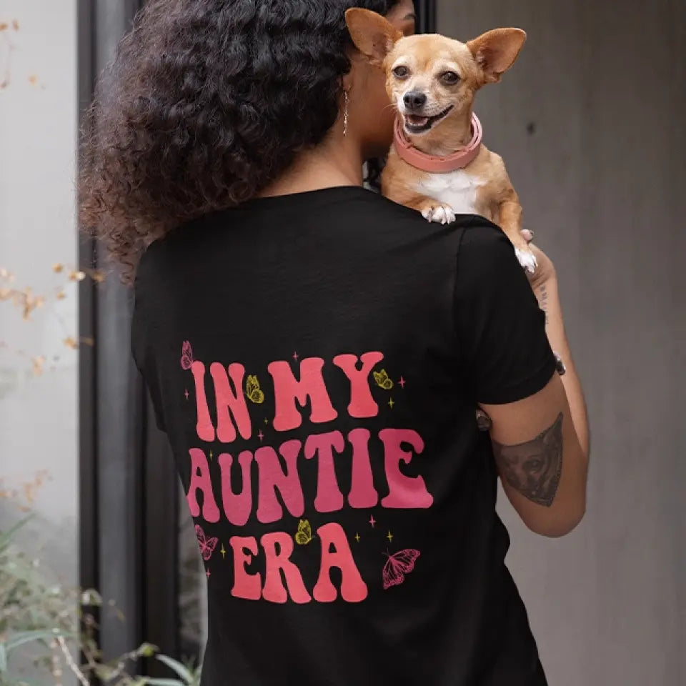 In My Auntie Era - T-shirt Two Sides - Gift For Aunt