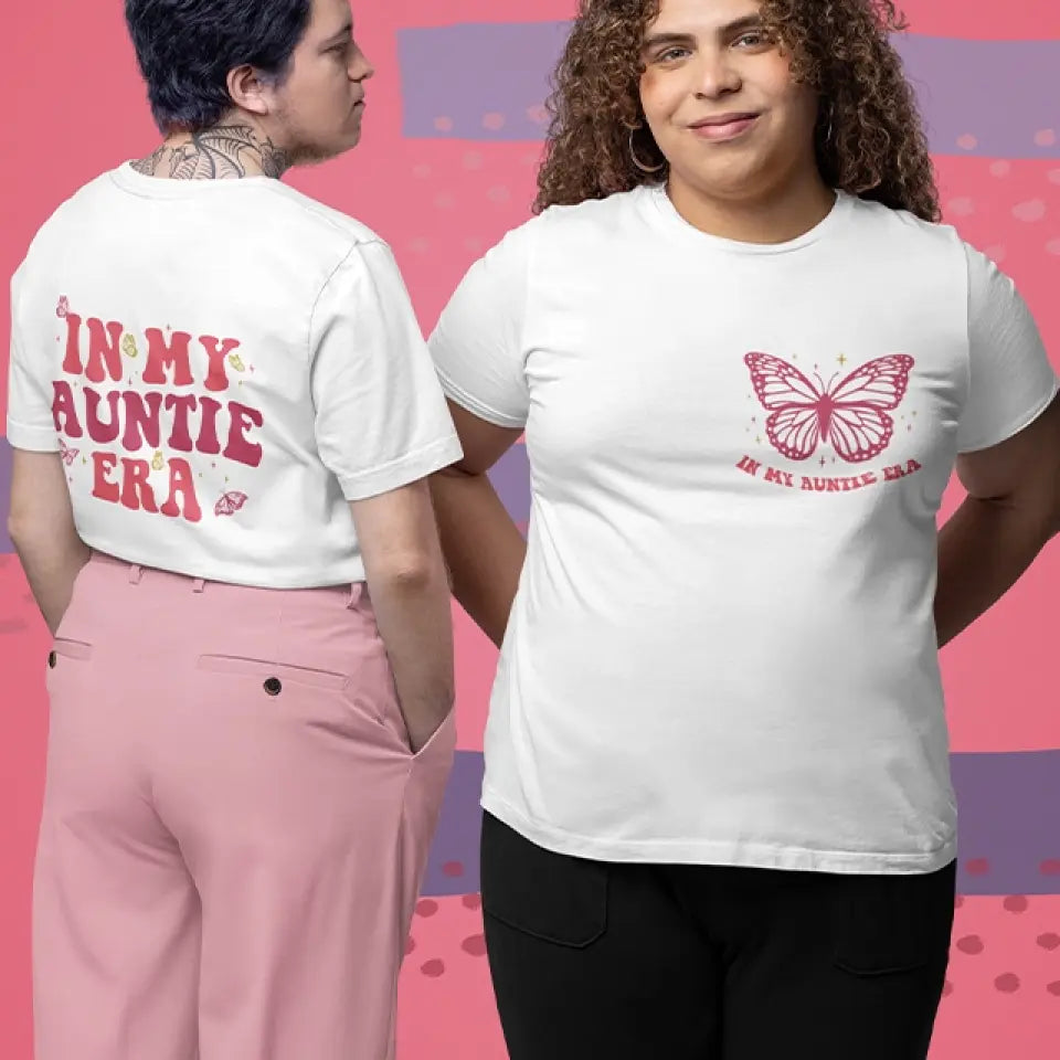 In My Auntie Era - T-shirt Two Sides - Gift For Aunt