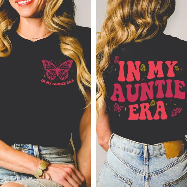 In My Auntie Era, G500 T-shirt Two Sides, Baby Announcement for Aunt, Funny Aunt Shirts | 308IHPNPTS564