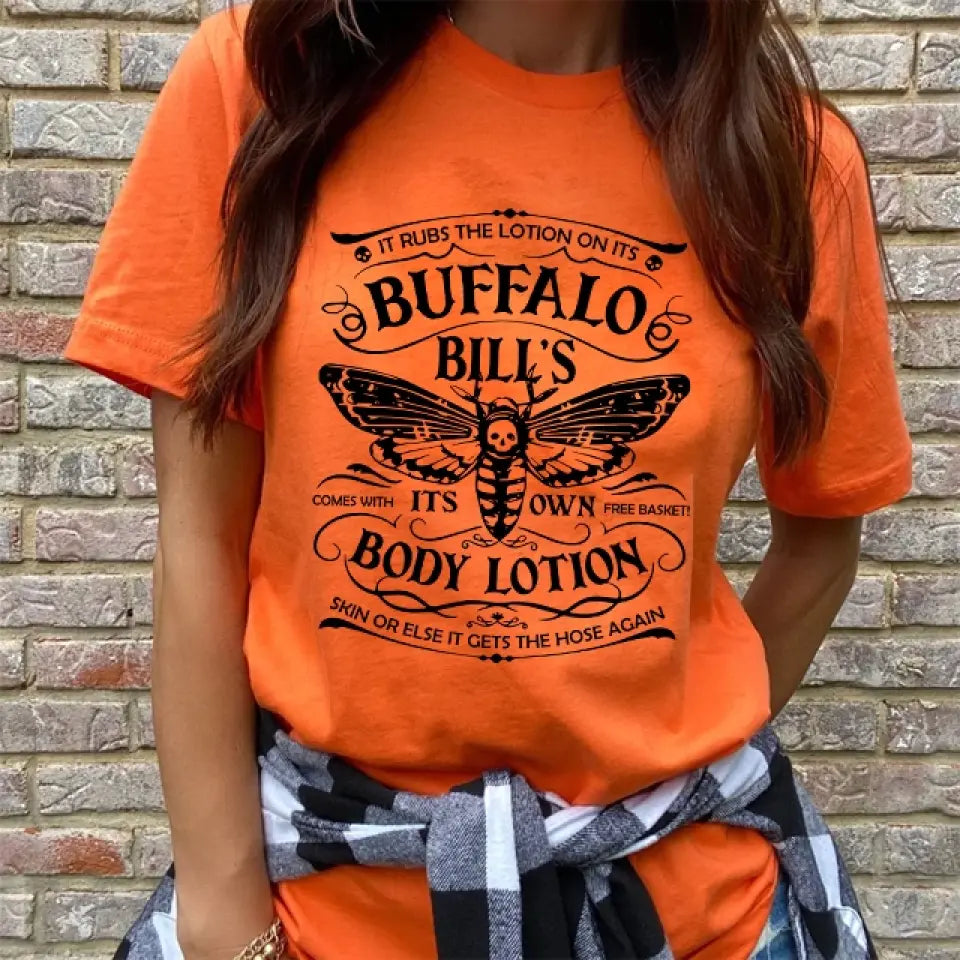It Rubs The Lotion On Its Buffalo Bill's - Tshirt Front Side - Halloween Gifts | 308IHPNPTS954