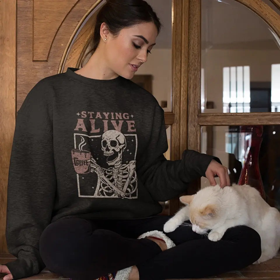 Staying Alive With Coffee Tshirt Sweatshirt Halloween Gift For Her