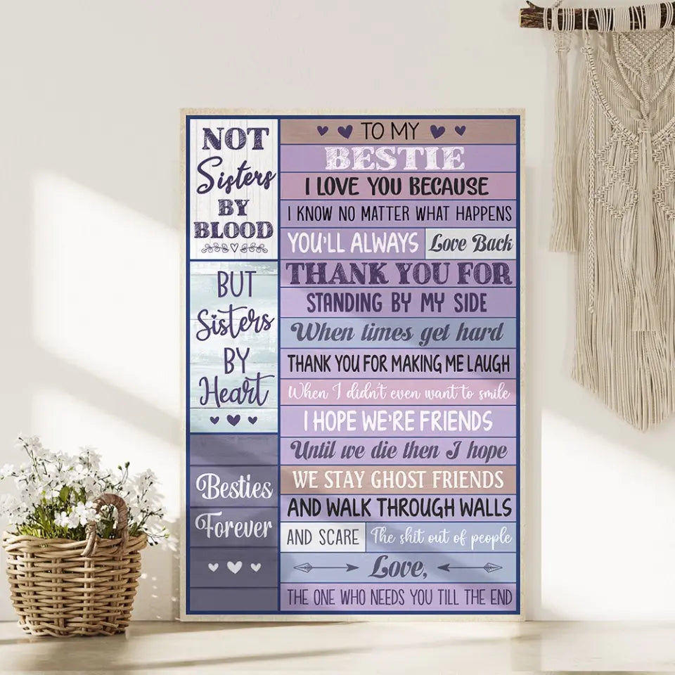 To My Bestie I Love You - Special Poster/Canvas - Anniversary Gift | 308IHPNPCA923