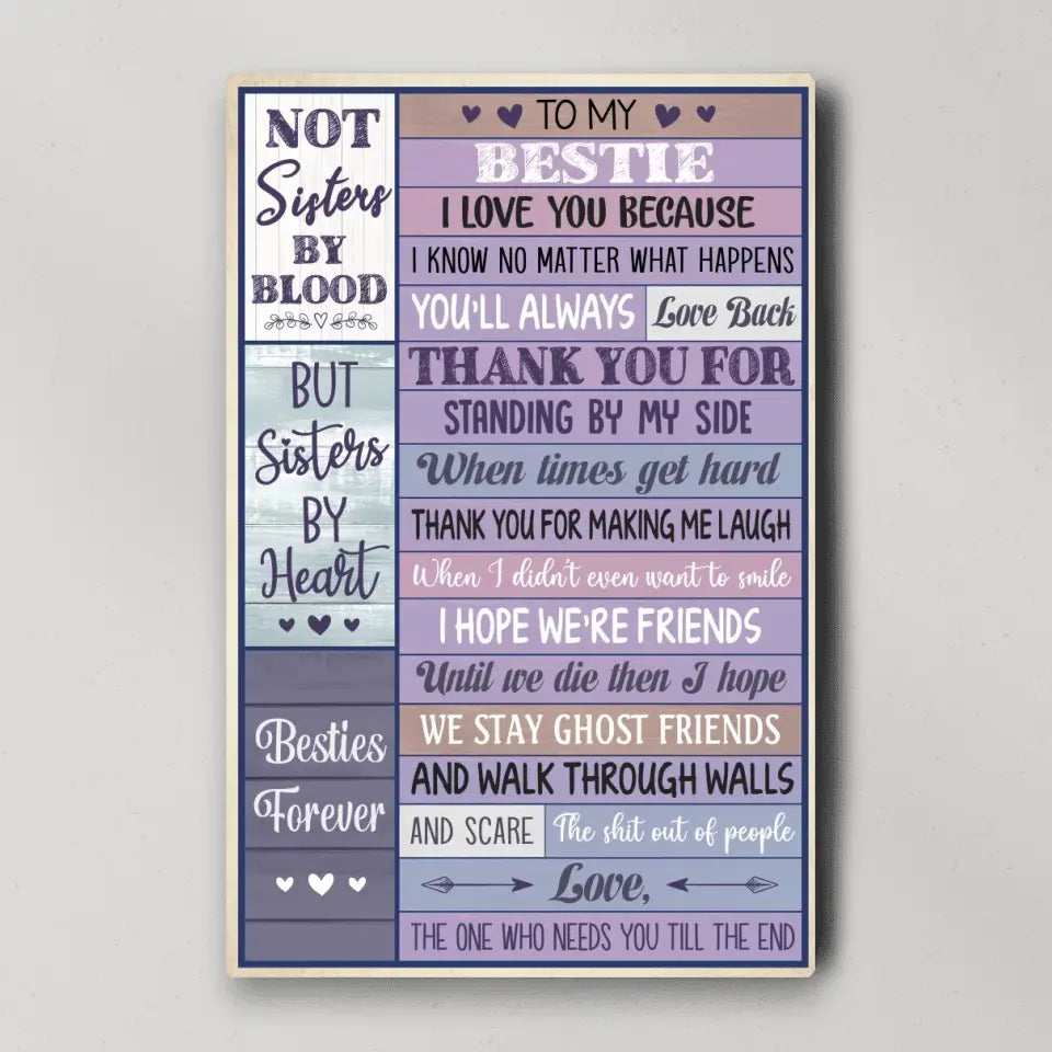 To My Bestie I Love You - Special Poster/Canvas - Anniversary Gift | 308IHPNPCA923