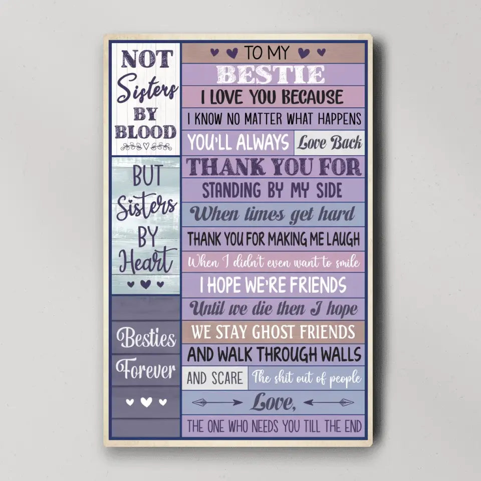 To My Bestie I Love You - Special Poster/Canvas - Anniversary Gift | 308IHPNPCA923