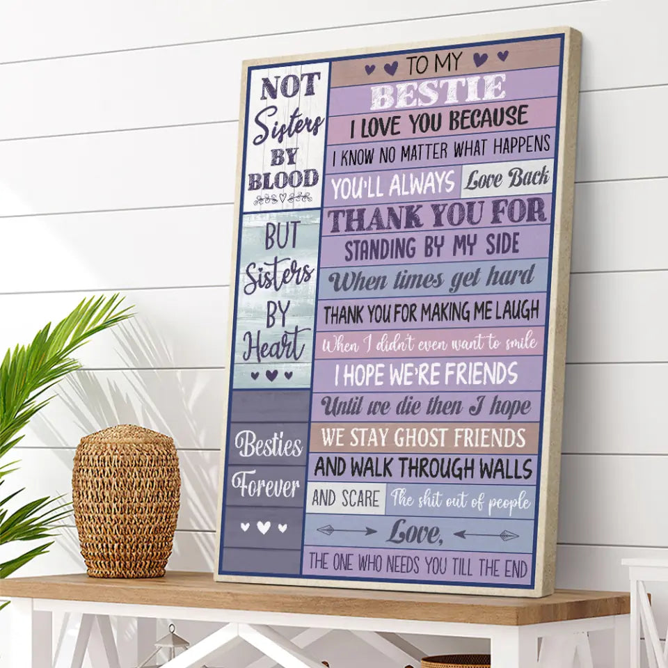 To My Bestie I Love You - Special Poster/Canvas - Anniversary Gift | 308IHPNPCA923