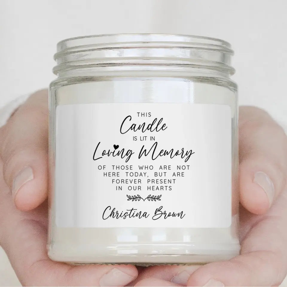 Is Lit In Loving Memory Personalized Scented Candle