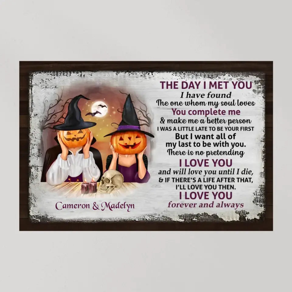 The Day I Met You, Personalized Canvas Poster Wall Art, Halloween Gift For Couple | 309IHPNPCA299