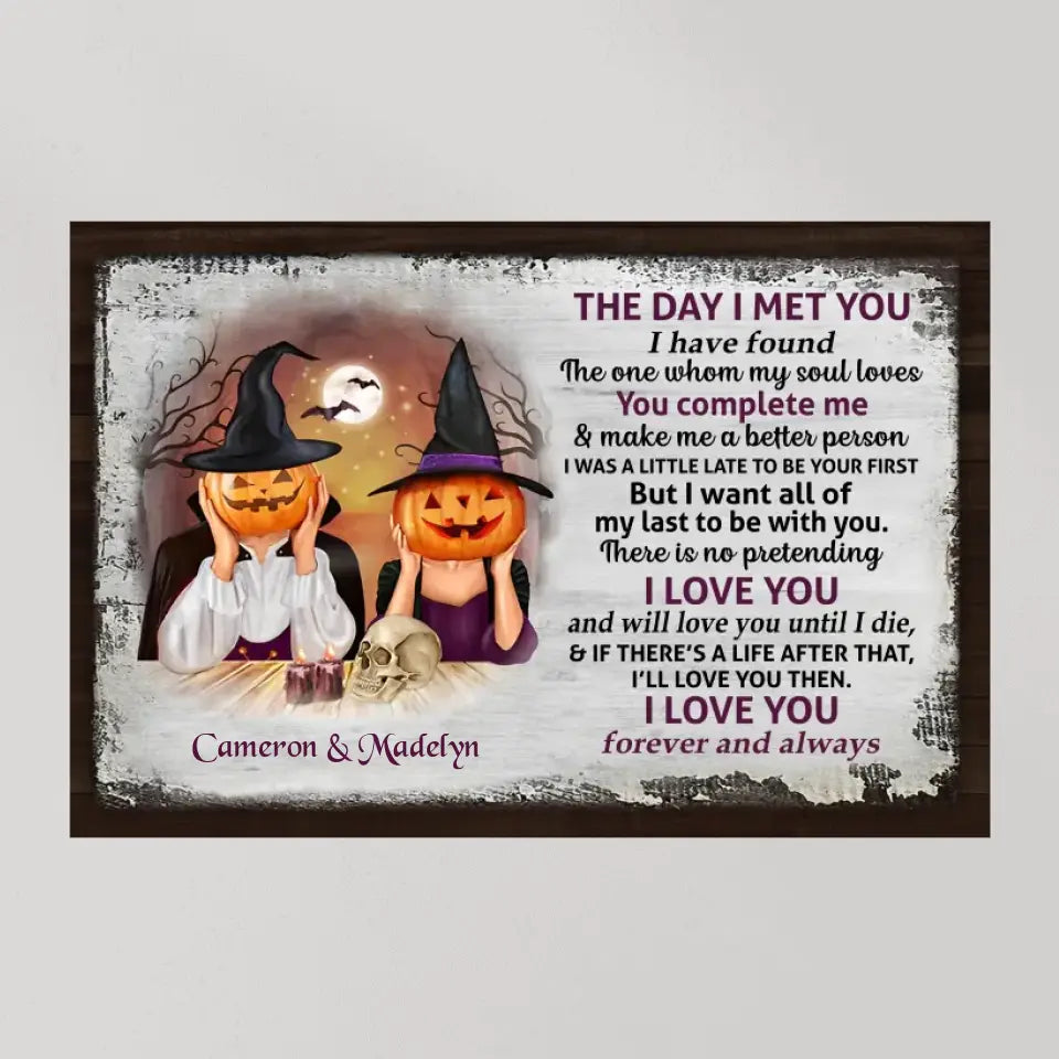 The Day I Met You, Personalized Canvas Poster Wall Art, Halloween Gift For Couple | 309IHPNPCA299
